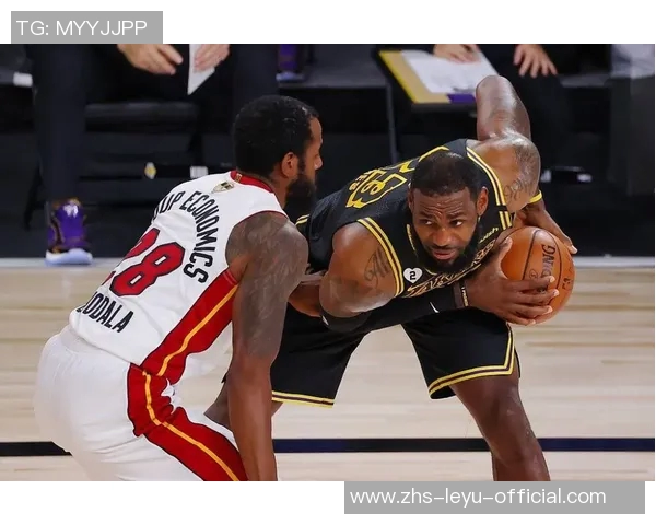 热火与湖人巅峰对决NBA赛场再现经典传奇之战 热火与湖人巅峰对决NBA赛场再现经典传奇之战